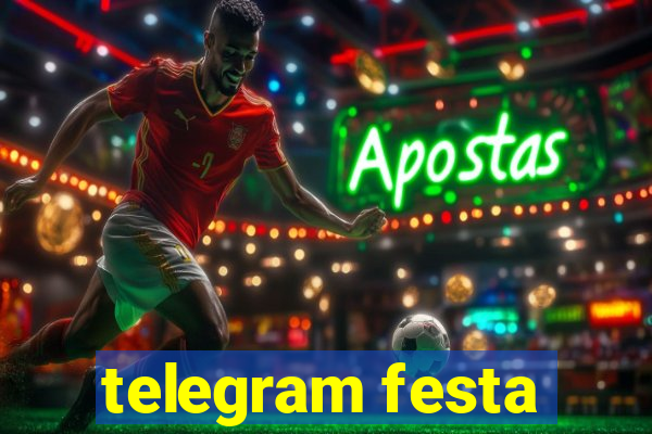 telegram festa